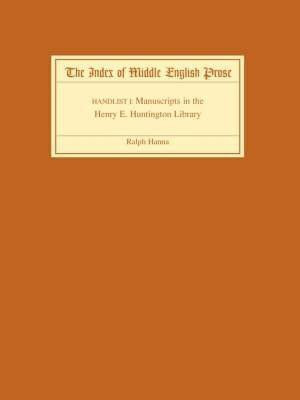 The Index of Middle English Prose Handlist I(English, Paperback, Hanna Ralph III)