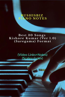 Best 30 Songs Kishore Kumar (Ver 1.0) - (Saregama) Format(English, Paperback, Rajesh Rushi Eera)