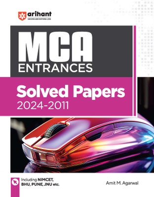 (Old Edition) Arihant Solved Papers (2024-2011) for MCA Entrances for 2025 exams | Useful for all MCA Entrances(Books, Amit M. Agarwal)