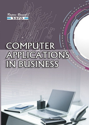 Computer Applications in Business 1 Edition(English, Paperback, Er. Meera Goyal, Dr. Sandeep Srivastava)