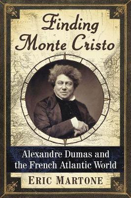 Finding Monte Cristo(English, Paperback, Martone Eric)