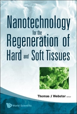 Nanotechnology For The Regeneration Of Hard And Soft Tissues(English, Hardcover, unknown)