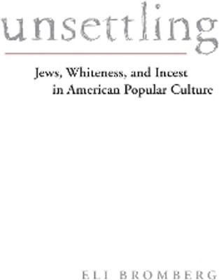 Unsettling(English, Paperback, Bromberg Eli)