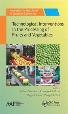 Technological Interventions in the Processing of Fruits and Vegetables(English, Hardcover, unknown)