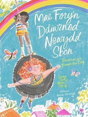 Mae Fory'n Ddiwrnod Newydd Sbon / Tomorrow is a Brand-New Day(English, Paperback, Bell Davina)