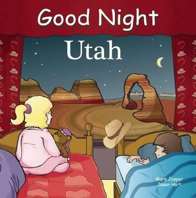 Good Night Utah(English, Board book, Jasper Mark)