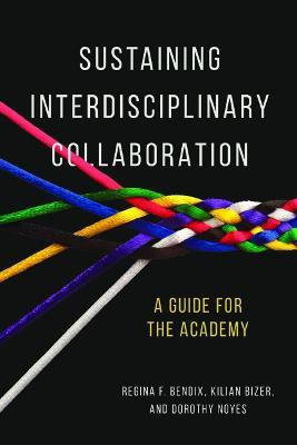 Sustaining Interdisciplinary Collaboration(English, Paperback, Bendix Regina)
