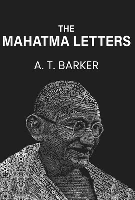 The Mahatma letters(Paperback, A. T. BARKER)