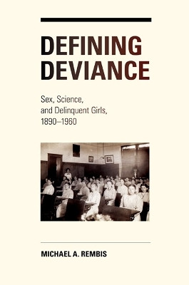 Defining Deviance(English, Hardcover, Rembis Michael)