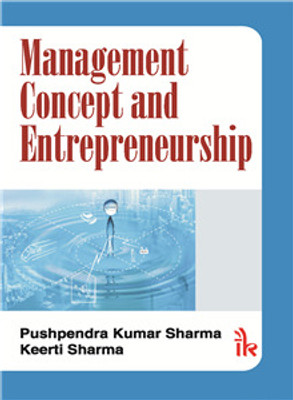 Management Concept and Entrepreneurship(English, Paperback, Sharma Pushpendra Kumar)