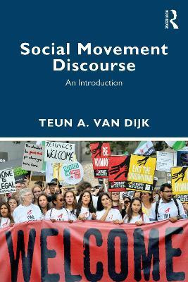 Social Movement Discourse(English, Paperback, van Dijk Teun A.)