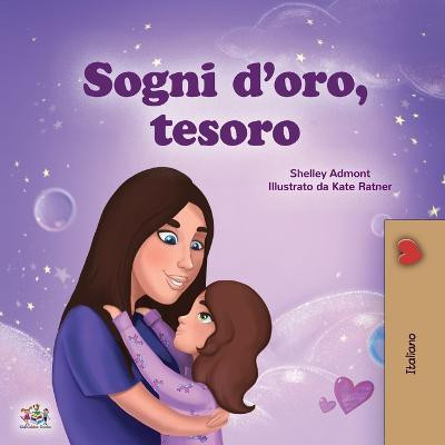 Sweet Dreams, My Love (Italian Children's Book)(Italian, Paperback, Admont Shelley)