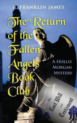The Return of the Fallen Angels Book Club(English, Paperback, James R Franklin)