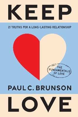 Keep Love(English, Hardcover, Brunson Paul)