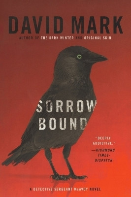 Sorrow Bound(English, Paperback, Mark David)