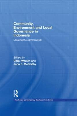 Community, Environment and Local Governance in Indonesia(English, Paperback, unknown)