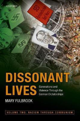 Dissonant Lives(English, Paperback, Fulbrook Mary)