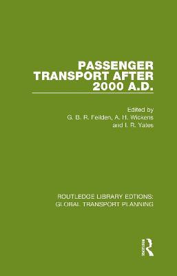 Passenger Transport After 2000 A.D.(English, Hardcover, unknown)