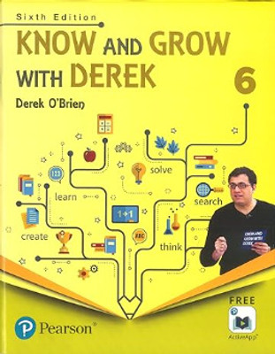Pearson Know and Grow with Derek class 6(Paperback, DEREK O BRIEN)