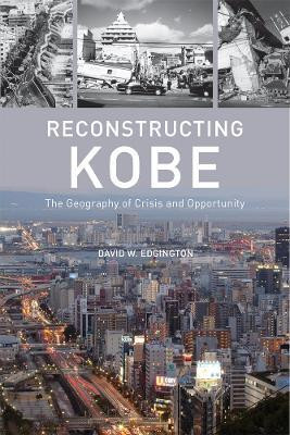 Reconstructing Kobe(English, Hardcover, Edgington David W.)