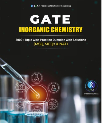 GATE Inorganic Chemistry Topicwise Practice Question with Solutions book  - Topicwise Chemical Science Study Material (MSQ, MCQs & NAT)(Paperback, TAUHEED NADEEM)