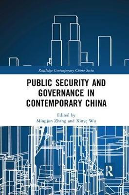 Public Security and Governance in Contemporary China(English, Paperback, unknown)
