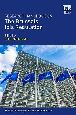 Research Handbook on the Brussels Ibis Regulation(English, Hardcover, unknown)