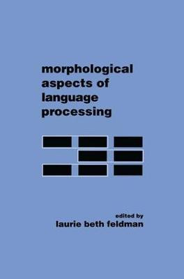 Morphological Aspects of Language Processing(English, Paperback, unknown)