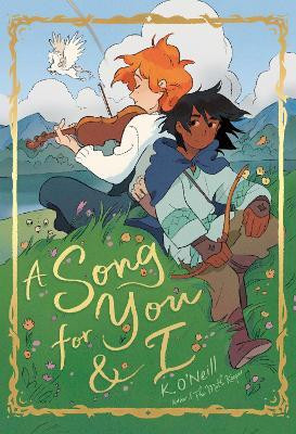 A Song for You and I(English, Paperback, O'Neill K.)