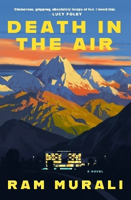 Death in the Air(English, Hardcover, Murali Ram)