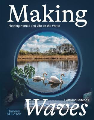 Making Waves(English, Hardcover, Mitchell Portland)