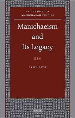 Manichaeism and Its Legacy(English, Electronic book text, Coyle J. Kevin)