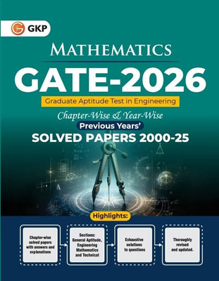 GKP GATE 2026 : Mathematics - 26 Year's Chapter-wise & Year-wise Solved Papers 2000-2025(Paperback, G.K. Publications (P) Ltd.)