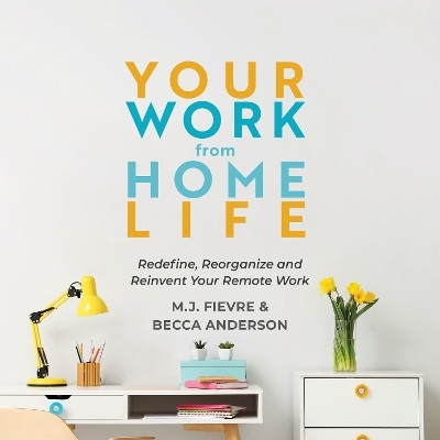 Your Work from Home Life(English, Paperback, Fievre MJ)
