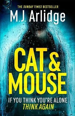 Cat And Mouse(English, Hardcover, Arlidge M. J.)