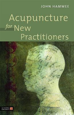 Acupuncture for New Practitioners(English, Electronic book text, Hamwee John)
