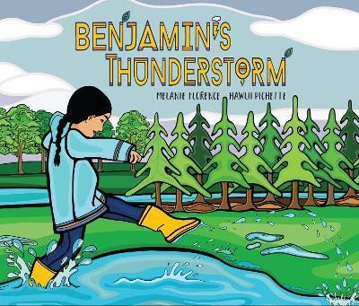 Benjamin's Thunderstorm(English, Hardcover, Florence Melanie)