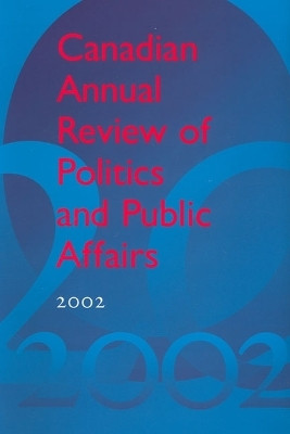 Canadian Annual Review of Politics and Public Affairs 2002(English, Electronic book text, unknown)