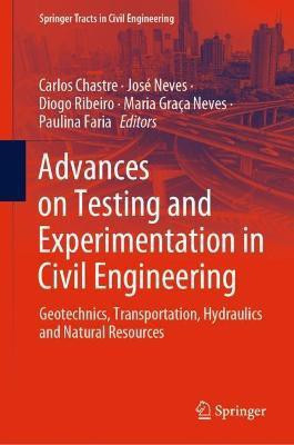 Advances on Testing and Experimentation in Civil Engineering(English, Hardcover, unknown)