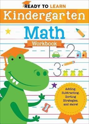 Ready to Learn: Kindergarten Math Workbook(English, Paperback, Silver Dolphin Books)