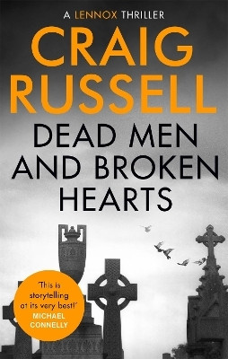 Dead Men and Broken Hearts(English, Paperback, Russell Craig)