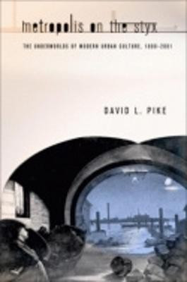 Metropolis on the Styx(English, Hardcover, Pike David L.)
