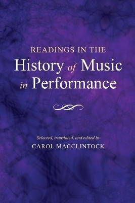 Readings in the History of Music in Performance(English, Paperback, unknown)