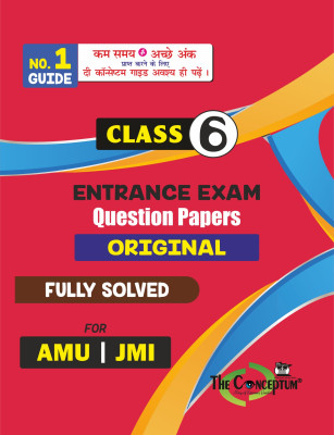 Class 6th Entrance Exam Pyqs Year-Wise for Amu/Jmi (Fully Solved)  - Years-wise Fully Solved Paper for Class 6th(English, Hardcover, unknown)