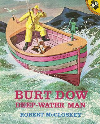 Burt Dow, Deep-Water Man(English, Paperback, McCloskey Robert)