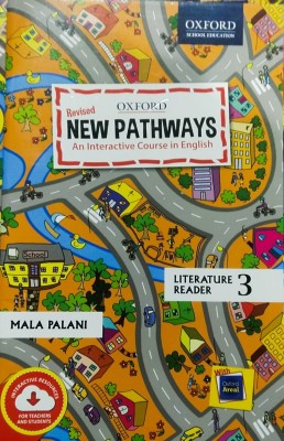 Oxford New Pathways Literature English Reader 3(Paperback, Mala Palani)