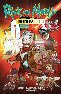 Rick and Morty: Infinity Hour(English, Paperback, Visaggio Magdalene)