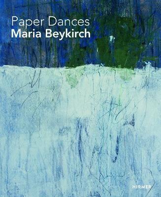 Paper Dancers: Maria Beykirch(English, Hardcover, unknown)