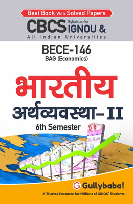 Gullybaba IGNOU BAG 6th Sem BECE-146 Bhartiya Arthvivastha - II in Hindi - Latest Edition IGNOU Help Book with Solved Previous Year's Question Papers and Important Exam Notes  - Bhartiya Arthvivastha - II(Paperback, Gullybaba.com Panel)