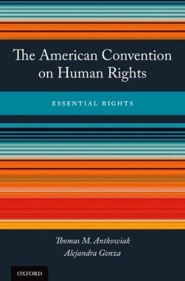 The American Convention on Human Rights(English, Hardcover, Antkowiak Thomas M.)